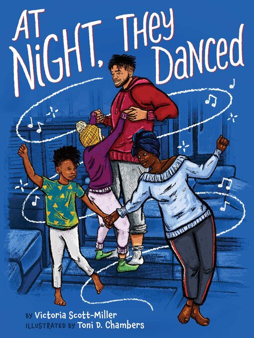 Title details for At Night, They Danced by Victoria Scott-Miller - Available